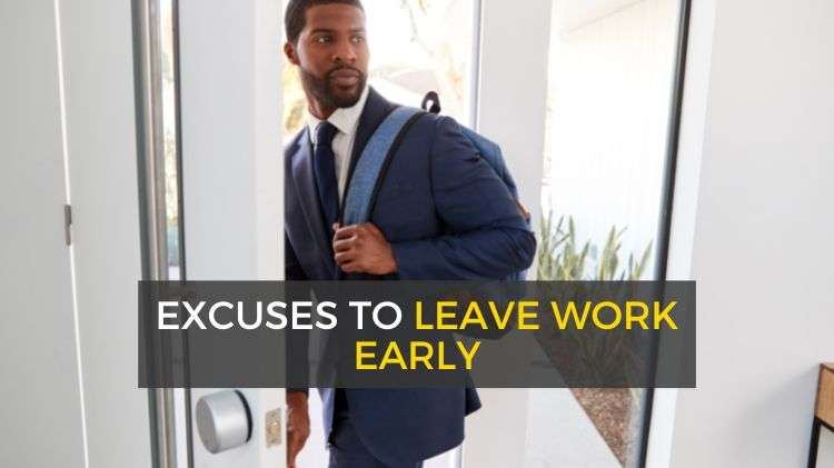 10-good-excuses-to-leave-work-early-jobs2-all-things-jobs